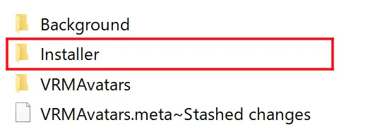 4.「StreamingAssets」内の「Installer」をクリックの画面